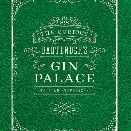The Curious Bartender's Gin Palace