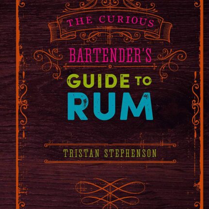 The Curious Bartender's Rum Revolution