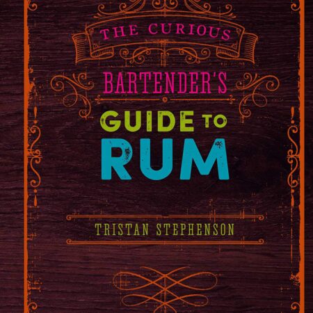 The Curious Bartender's Rum Revolution